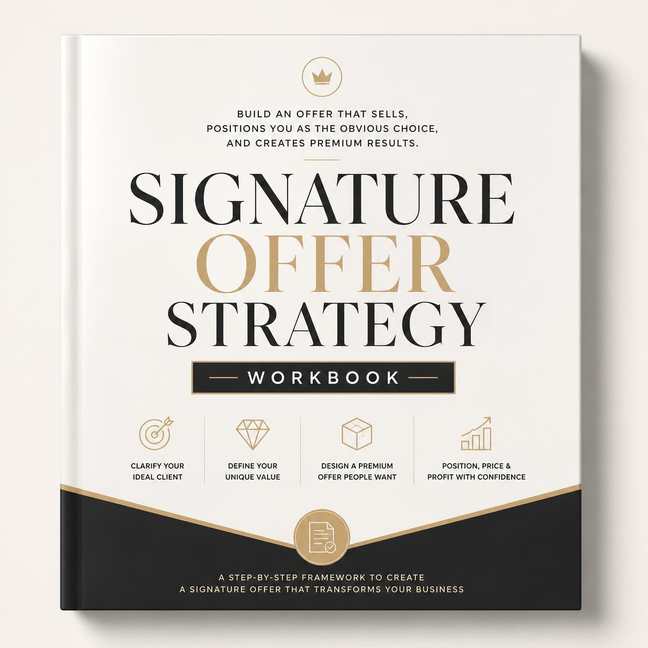 Signature Offer Strategy Workbook